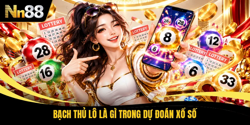 Bạch thủ lô là gì trong dự đoán xổ số