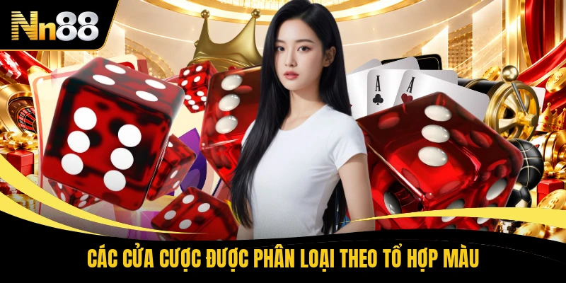 Các cửa cược được phân loại theo tổ hợp màu