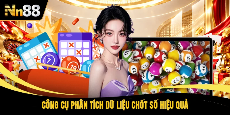 Công cụ phân tích dữ liệu chốt số hiệu quả