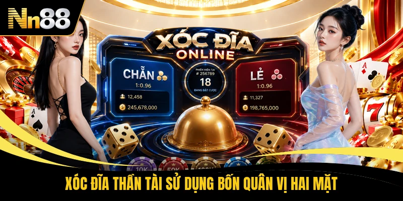 Xóc đĩa thần tài sử dụng bốn quân vị hai mặt
